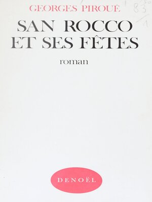 cover image of San Rocco et ses fêtes